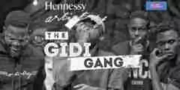 Falz - The Gidi Gang Ft. Dremo, Poe, Yoye & Staqk_G